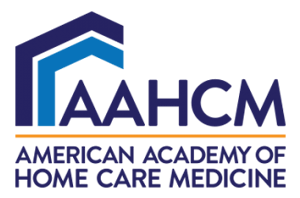 American Academy of Home Care Medicine (AAHCM)